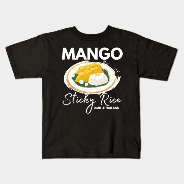 Mango Sticky Rice Milli Thailand Summer Food Lover I Lover Thailand Kids T-Shirt by Johner_Clerk_Design